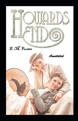 Howards End Annotated by E.M. Forster