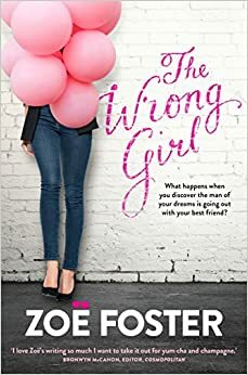 The Wrong Girl by Zoë Foster Blake