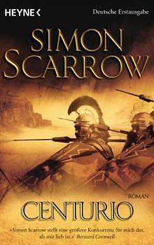 Centurio by Simon Scarrow, Barbara Ostrop