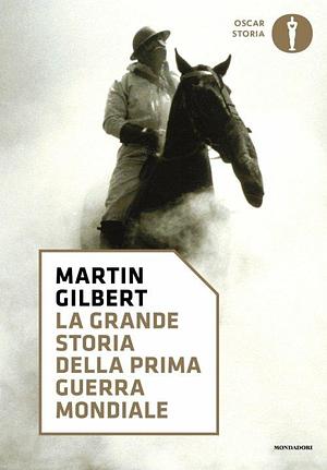 La grande storia della prima guerra mondiale by Peter Hart