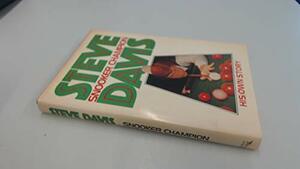 Steve Davis Snooker Champion by Steve Davis