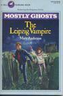 The Leipzig Vampire by Mary Anderson