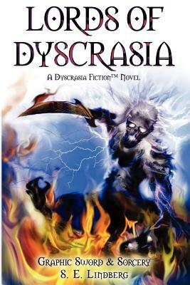 Lords of Dyscrasia by Seth Lindberg