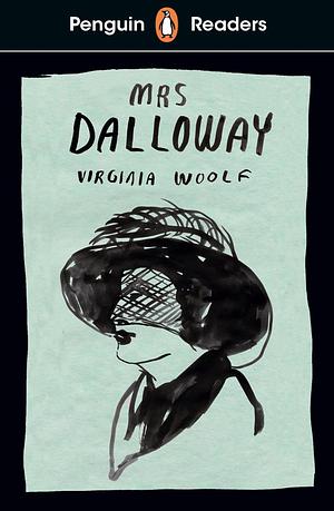 Penguin Readers Level 7: Mrs Dalloway by Virginia Woolf