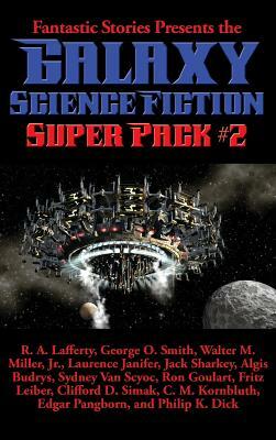 Fantastic Stories Presents the Galaxy Science Fiction Super Pack #2 by R.A. Lafferty