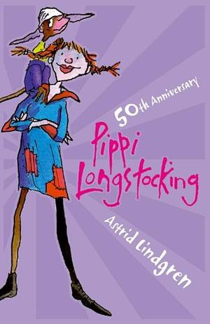 Pippi Longstocking 50th Anniversary Edition by Tony Ross, Tony Ross