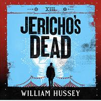 Jericho's Dead by William Hussey