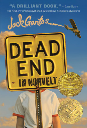 Dead End in Norvelt by Jack Gantos