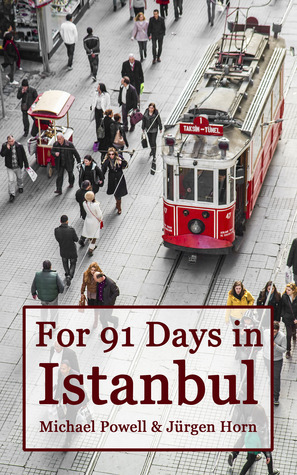 For 91 Days In Istanbul by Michael Powell, Jürgen Horn