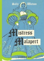Mistress Malapert by Sally Watson