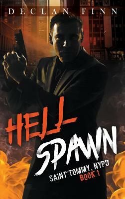 Hell Spawn by Declan Finn