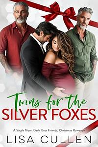 Twins for the Silver Foxes by Lisa Cullen