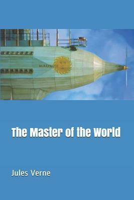 The Master of the World by Jules Verne