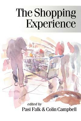 The Shopping Experience by 