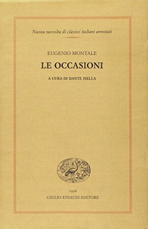 Le Occasioni by Eugenio Montale