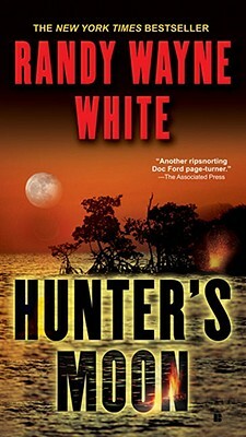 Hunter's Moon by Randy Wayne White