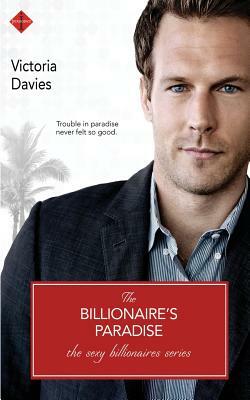 The Billionaire's Paradise by Victoria Davies