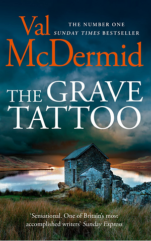 The Grave Tattoo by Val McDermid