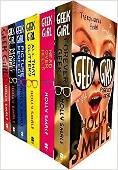 Geek Girl Complete 6 Books Collection Box Set by Holly Smale