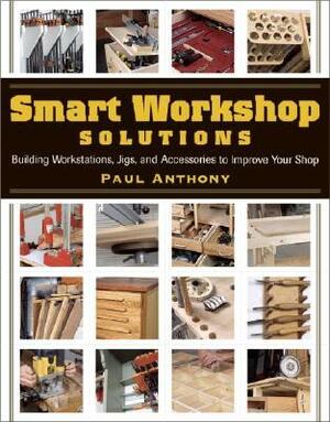 Smart Workshop Solutions by Paul Anthony