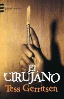 El Cirujano by Tess Gerritsen