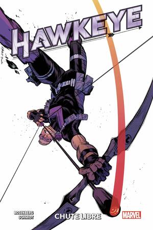 Hawkeye : Chute libre by Matthew Rosenberg, Otto Schmidt