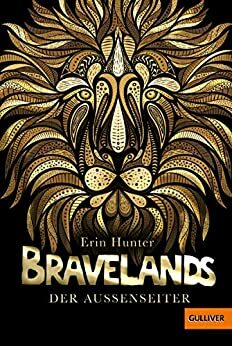 Bravelands - Der Außenseiter: Band 1 by Erin Hunter