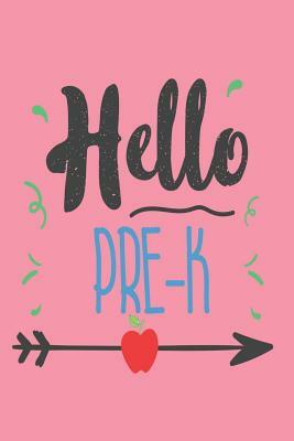 Hello Pre-K: Preschooler Back to School Draw and Write Activity Book by Creative Juices Publishing