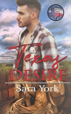 Texas Desire by Sara York