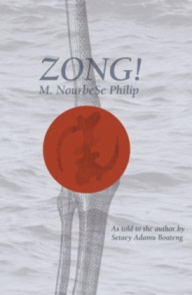 Zong! by M. NourbeSe Philip