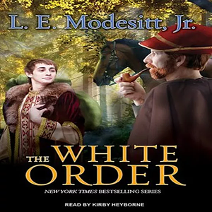 The White Order by L.E. Modesitt Jr.