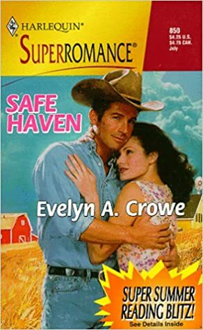 Safe Haven by Evelyn A. Crowe
