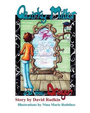 Quirky Miller And The Dragon by David Rudkin