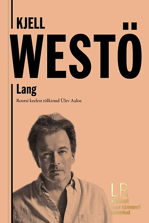 Lang by Kjell Westö