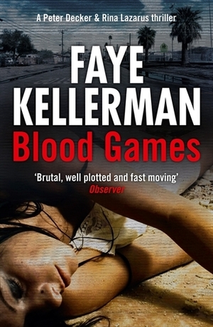 Blood Games by Faye Kellerman