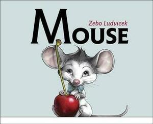 Mouse by Zebo Ludvicek