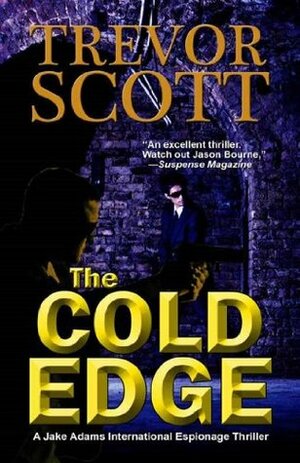 The Cold Edge by Trevor Scott
