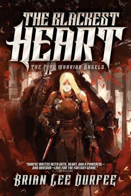 The Blackest Heart by Brian Lee Durfee