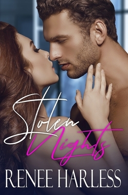 Stolen Nights by Renee Harless