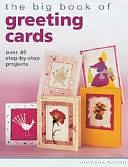The Big Book of Greeting Cards by Vivienne Bolton