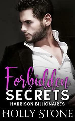 Forbidden Secrets by Holly Stone
