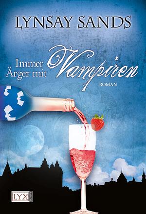 Immer Ärger mit Vampiren by Lynsay Sands