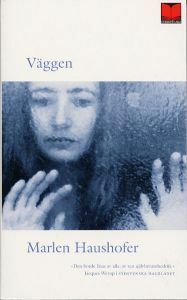 Väggen by Marlen Haushofer
