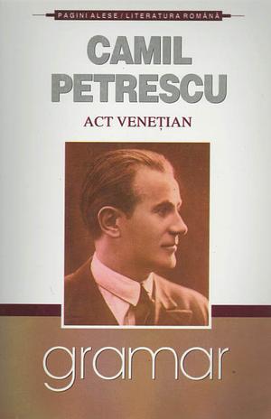 Act Veneţian by Camil Petrescu