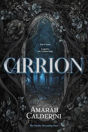 Carrion by Amarah Calderini