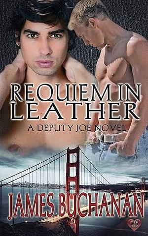 Requiem In Leather by James Buchanan, James Buchanan