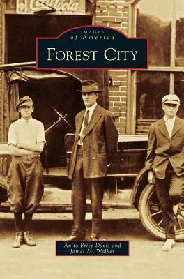 Forest City by James M. Walker, Anita Price Davis