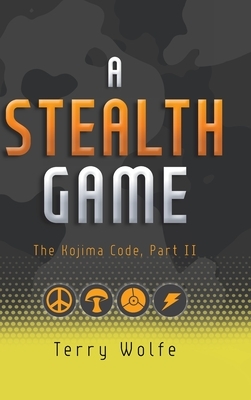 A Stealth Game: The Kojima Code, Part II by Terry Wolfe