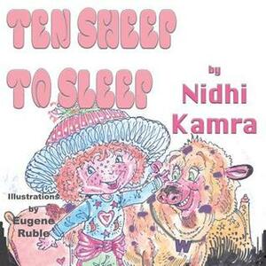 Ten Sheep to Sleep by Nidhi Kamra
