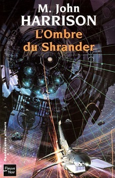 L'Ombre du Shrander by Bernard Sigaud, M. John Harrison